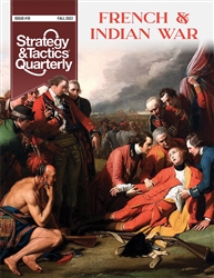 Strategy & Tactics Quarterly #19 - French & Indian War w/ Map Poster