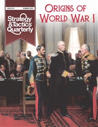 Strategy & Tactics Quarterly #14 - Origins of World War I w/ Map Poster