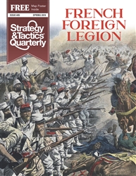 Strategy & Tactics Quarterly #5 - French Foreign Legion