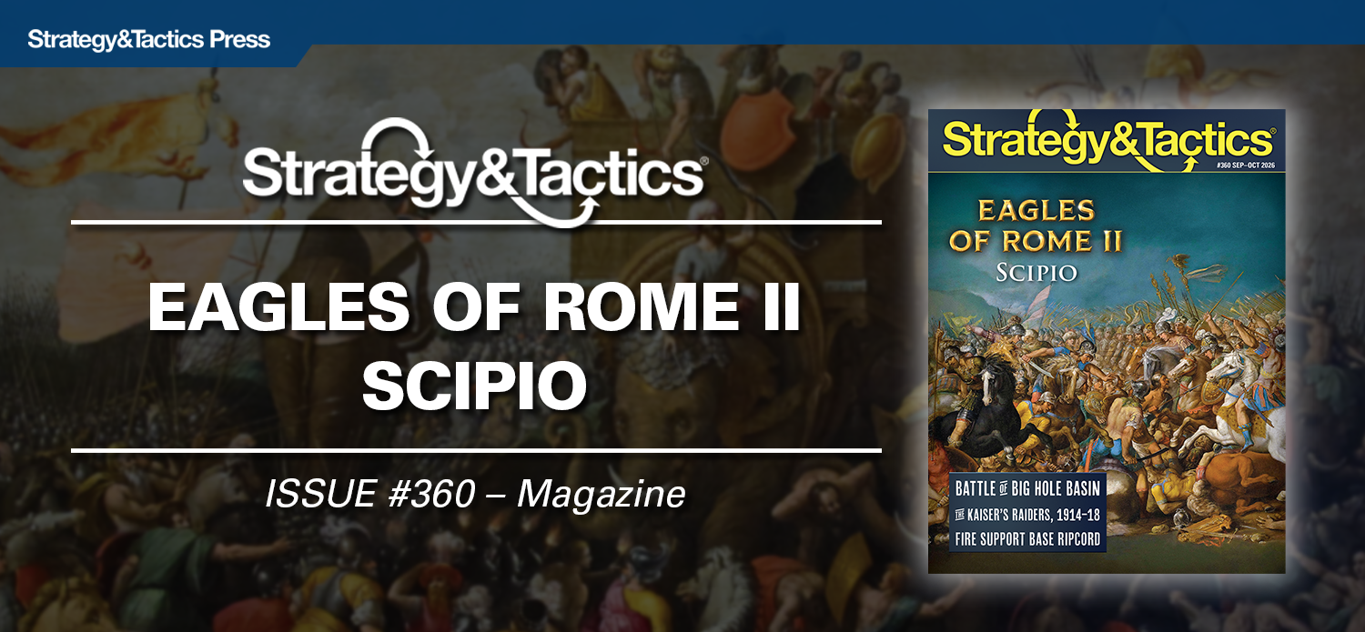 s&t 360 eagles of rome II scipio out now